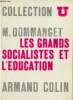 Les grands socialistes et l'éducation : de Platon à Lénine - Collection U.. Dommanget Maurice