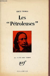 Les Pétroleuses - Collection la suite des temps.