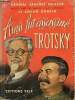 Ainsi fut assassiné Trotsky.. Général Sanchez Salazar & Gorkin Julian