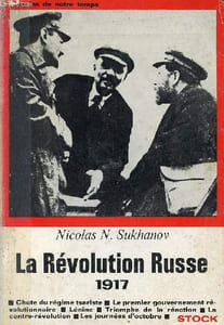La Révolution Russe 1917 - Chute du régime tsariste, le premier gouvernement révolutionnaire, Lénine, triomphe de la réaction, la contre-révolution, les journées d'octobre.