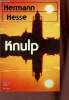 Knulp - Roman - Collection le livre de poche n°5578.. Hesse Hermann