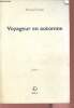 Voyageur en automne - Roman.. Camus Renaud