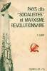 Pays dit socialistes et marxisme révolutionnaire - Cahier LRT n°16.. T.Linef