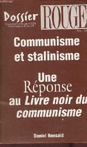 Dossier Rouge supplément à rouge n°1755 - Communisme et salinisme une réponse au livre noir du communisme.