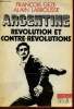 Argentine : révolution et contre-révolutions - Collection Combats.. Gèze François & Labrousse Alain