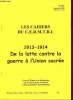 Les Cahiers du C.E.R.M.T.R.I. n°151 décembre 2013 - 1913-1914 de la lutte contre la guerre à l'Union sacrée.. Collectif