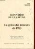 Les Cahiers du C.E.R.M.T.R.I. n°147 décembre 2012 - La grève des mineurs de 1963.. Collectif