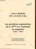 Les Cahiers du C.E.R.M.T.R.I. n°143 décembre 2011 - Les premières organisations de la IVème Internationale en Argentine (1929-1943).. Collectif
