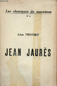Jean Jaurès - Les classiques du marxisme n°4.