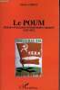 Le POUM histoire d'un parti révolutionnaire espagnol 1935-1952.. Christ Michel