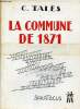 La Commune de 1871 - Spartacus série B n°38 janvier février 1971.. C.Talès
