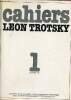 Cahiers Léon Trotsky n°1 janvier 1979 - Le bon chimiste Boris Efimov - 40e anniversaire de la conférence de fondation de la IVe internationale - il ...