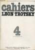 Cahiers Léon Trotsky n°4 octobre-décembre 1979 - Lettres à Jean van Heijenoort (Jeanne Martin des Pallières) - l'imprimerie clandestine et l'officier ...