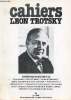 Cahiers Léon Trotsky n°18 juin 1984 - Rako 2e et dernière partie (Pierre Broué) - Lénine souvenirs d'un vieux camarade 1924 - déclaration du 4 ...