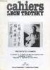 Cahiers Léon Trotsky n°57 mars 1996 - Trotskystes chinois - la naissance de l'opposition de gauche dans le PC chinois , les étudiants chinois en ...