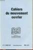 Cahiers du mouvement ouvrier n°5 mars 1999 - La grève des ouvriers du textile à Léningrad au printemps 1928 - lettre de Lominadzé à Orjonikidzé sur la ...