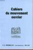 Cahiers du mouvement ouvrier n°11 septembre 2000 - Benoït Malon la grève du Creusot 1870 - l'opposition unitaire 1930-1932 2e partie - André Ferrat ...