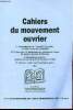 Cahiers du mouvement ouvrier n°24 septembre-octobre 2004 - Les Babouvistes - une grève de masse en 1869 à Lyon la grève des ovalistes - le rôle des ...