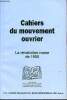 Cahiers du mouvement ouvrier n°25 décembre 2004-janvier 2005 - Brève chronique des événements - la pétition des ouvriers de Saint-Pétersbourg et le ...