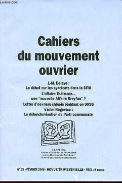Cahiers du mouvement ouvrier n°29 février 2006 - Le programme du Parti communiste allemande 1848 - lettre à Abraham Lincoln 1864 - le débat sur les ...