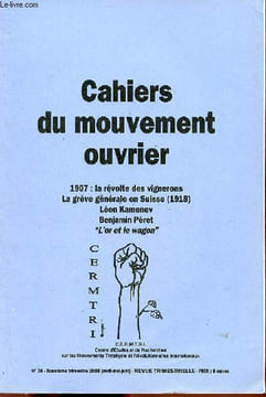 Cahiers du mouvement ouvrier n°38 avril mai juin 2008 - Buonarraoti - le livre noir de la révolution française - 1907 la révolte des vignerons 2e ...