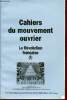 Cahiers du mouvement ouvrier n°49 janvier février mars 2011 - La révolution française (II) - présentation générale - chronologie de la révolution - ...