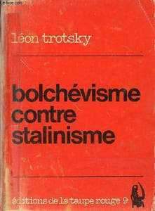 Bolchévisme contre stalinisme.