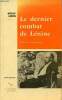 Le dernier combat de Lénine - Collection Arguments.. Lewin Moshé