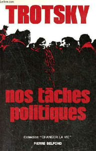 Nos tâches politiques - Collection changer la vie.
