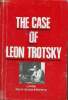 The case of Leon Trotsky - Report of hearings on the charges made against him the moscow trials.. Dewey & Beals & Ruehle & Stolberg & LaFollette