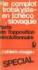 Le complot trotskyste en Tchécoslovaquie - Les textes de l'opposition révolutionnaire - Cahier rouge spécial.. Collectif