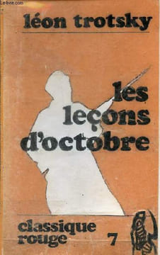 Les leçons d'octobre - Classique Rouge n°7 - photocopie.. Trotsky Léon
