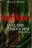 Viet-Nam ! La guerre d'Indochine 1945-1954 - Collection Documents.. Einaudi Jean-Luc