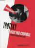 Trotsky n'est pas coupable contre-interrogatoire 1937.. Collectif