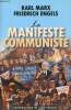 Le manifeste communiste.. Marx Karl & Engels Friedrich