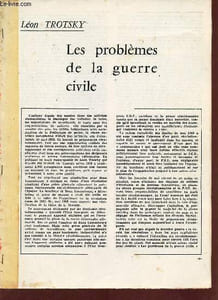 Les problèmes de la guerre civile.