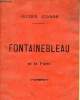 Fontainebleau et la forêt - Collection des juides-joanne.. Collectif