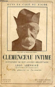 Clemenceau intime souvenirs de son ancien secrétaire.