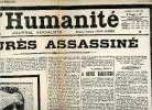 L'Humanité n°3758 samedi 1er août 1914 - Fac simié 7 vol.2 - Jaurès assassiné - à notre directeur - l'assassinat - sa vie - gorupe socialiste au ...