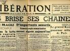 Libération édition de Paris n°2 mardi 222 aout 1944 - Fac similé - Paris brise ses chaines - une trève fragile souvent rompue - d'importants accords ...