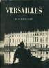 Versailles et la Monarchie - Collection d'art de Cluny volume 5.. Benoist Luc