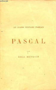 Pascal - Collection les grands écrivains français.