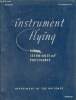 Instrument flying techniques and procedures - Restricted AF Manual 51-37 - Department of the air force.. Department of the air force