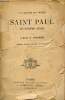 Saint Paul ses dernières années - 11e édition revue et corrigée.. L'Abbé C.Fouard