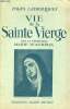 Vie de la Sainte Vierge - Collection Pages Catholiques.. La vénérable Marie d'Agréda