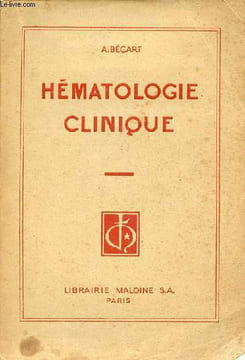 Hématologie clinique - 2e édition.. A.Bécart