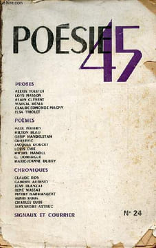 Poésie 45 n°24 avril mai 1945 - Le caractère russe - lingères légères - Léon Blau trois poèmes - Ossip Mandelstam trois poèmes - les troubles de la ...