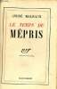 Le temps du mépris - 32e édition.. Malraux André