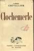 Clochemerle.. Chevallier Gabriel