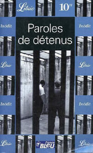 Paroles de détenus.